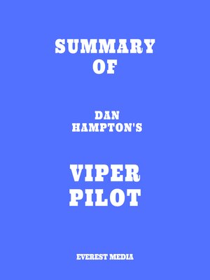 cover image of Summary of Dan Hampton's Viper Pilot
